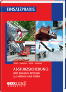 Einsatzpraxis: Absturzsicherung