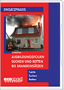 Ausbildungsfolien Suchen und Retten bei Brandeins�tzen